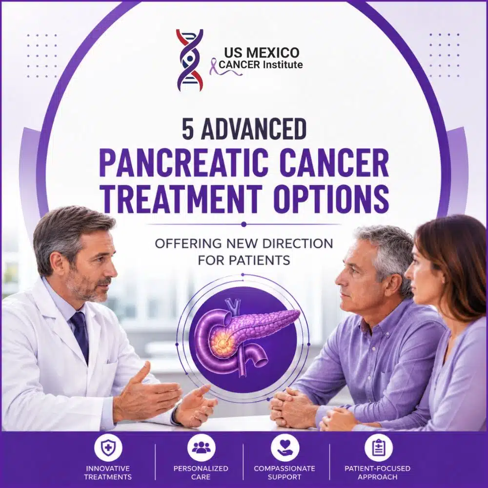 5 Advanced Pancreatic Cancer Treatment Options Offering New Direction for Patients